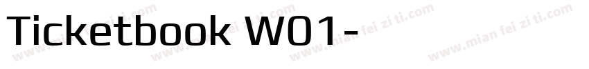 Ticketbook W01字体转换